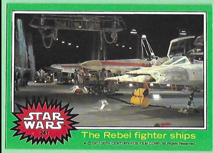 1977 The Rebel fighter ships #241