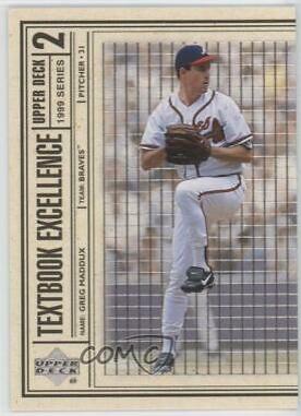 Greg Maddux #T2 Baseball Cards 1999 Upper Deck Textbook Excellence