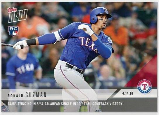 Ronald Guzman #78 Baseball Cards 2018 Topps Now