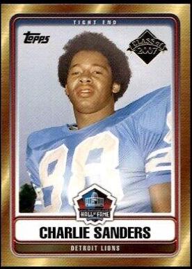 Charlie Sanders #HOF-CS Football Cards 2007 Topps Hall of Fame Class