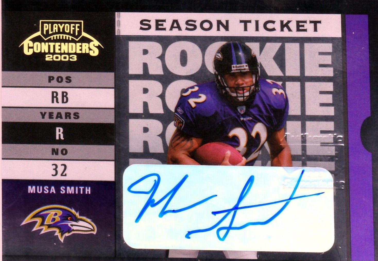 Musa Smith #139 2003 Playoff Contenders Football