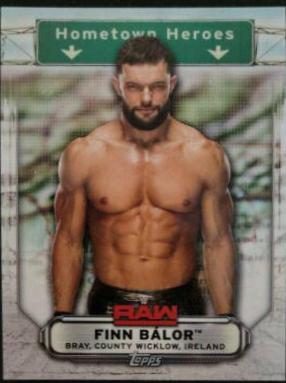 Finn Balor #HH-17 Wrestling Cards 2019 Topps WWE RAW Hometown Heroes