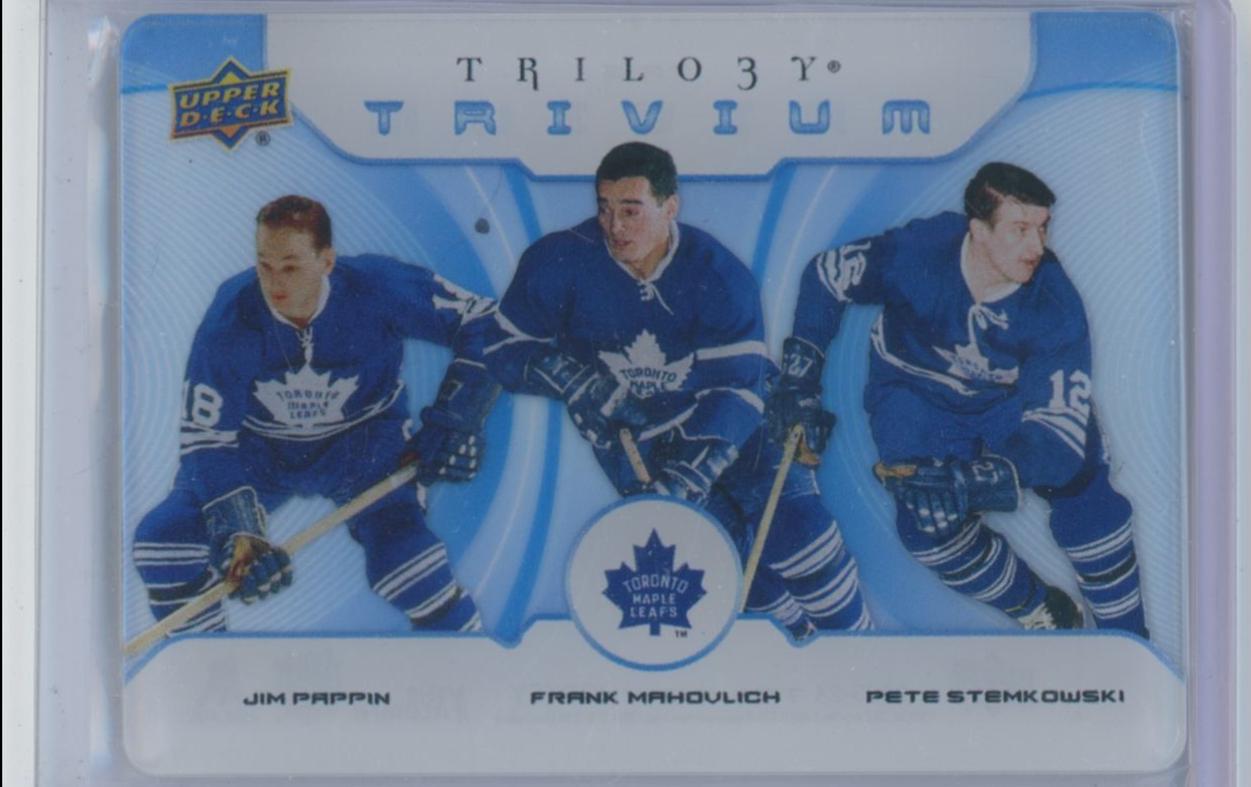 Jim Pappin / Frank Mahovlich / Pete Stemkowski #TR-3