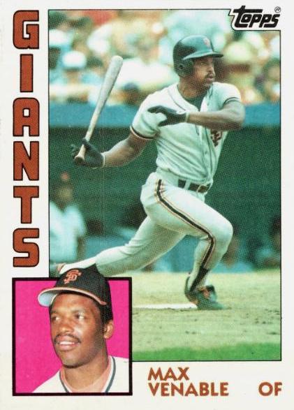 1984 Topps Max Venable #58 card