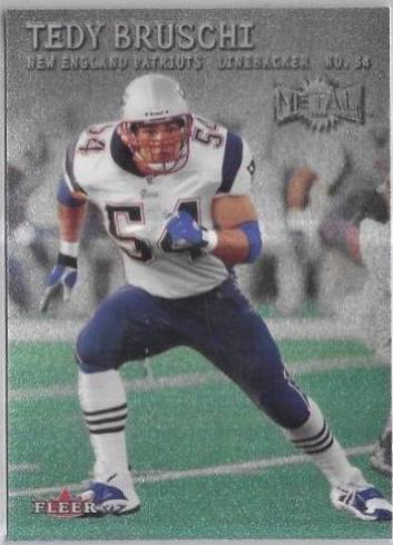 Tedy Bruschi #20 Football Cards 2000 Metal