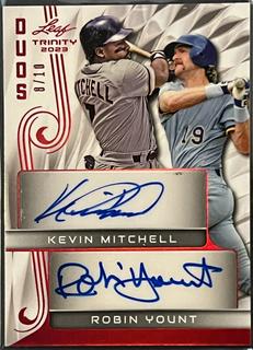Kevin Mitchell / Robin Yount