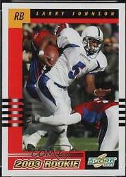 Larry Johnson #283 2003 Panini Score Football
