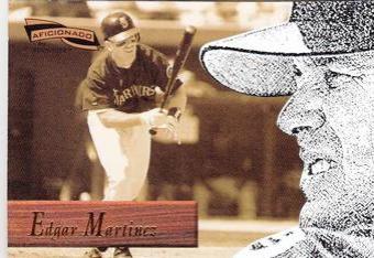 Edgar Martinez #21 Baseball Cards 1996 Pinnacle Aficionado
