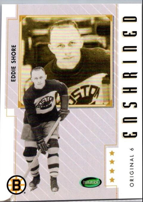 Eddie Shore #89 2003 Parkhurst Original Six Boston Hockey