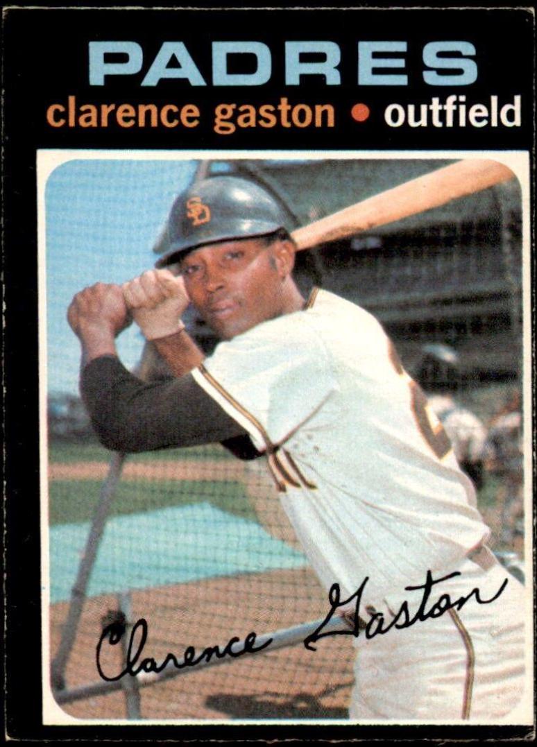 Clarence Gaston #25 Baseball Cards 1971 O Pee Chee