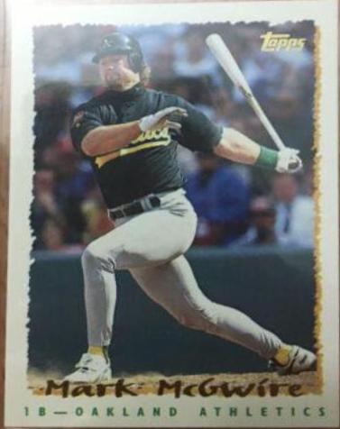Mark McGwire #472 Baseball Cards 1995 Topps