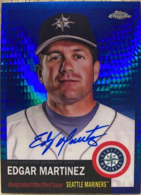 Edgar Martinez [Blue Prism Refractor] #CPA-EMA