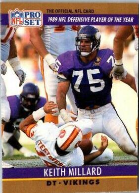 Keith Millard #5 Football Cards 1990 Pro Set FACT Cincinnati
