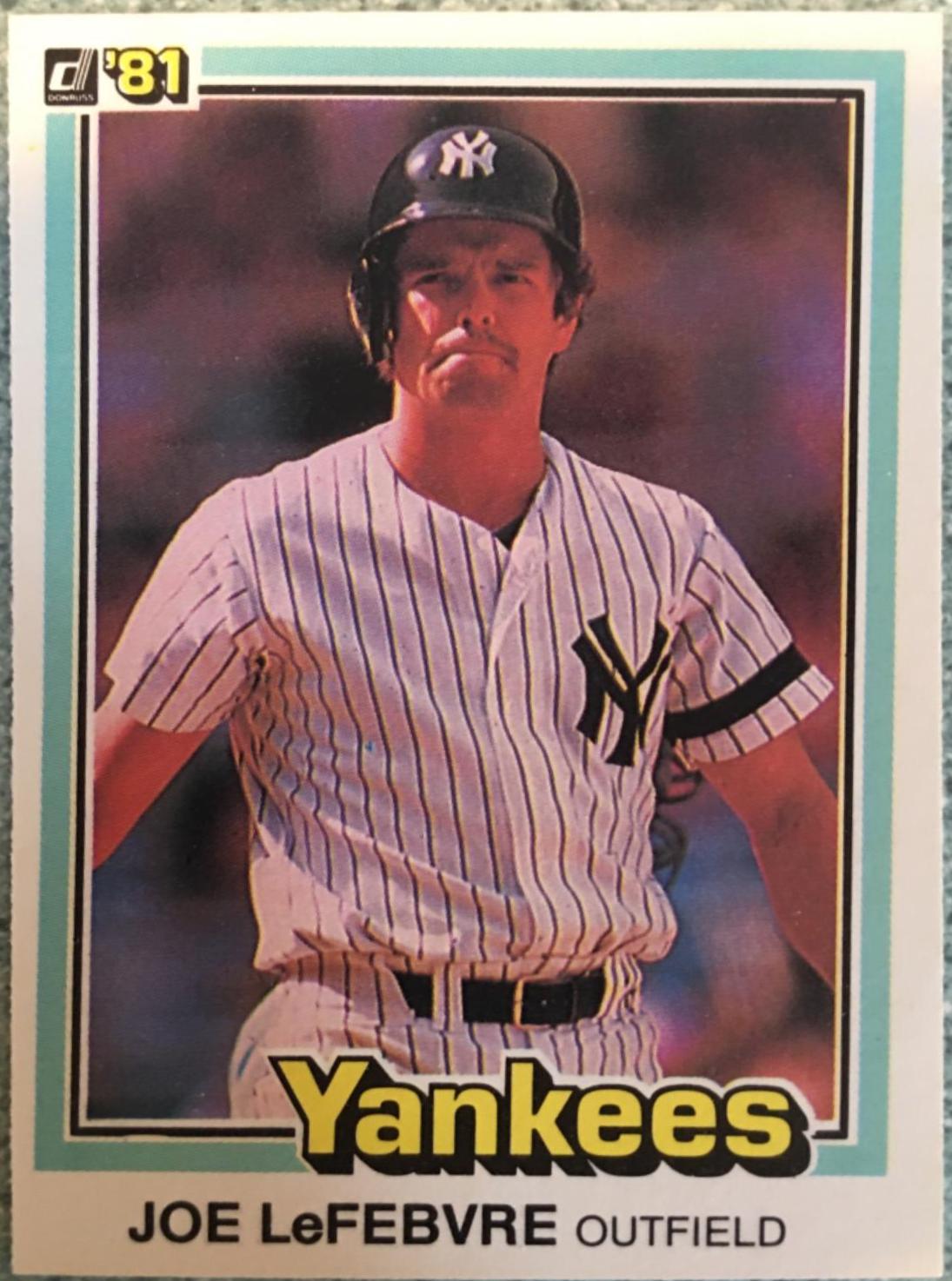Joe LeFebvre #571 Baseball Cards 1981 Donruss