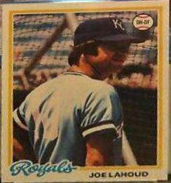Joe Lahoud #382 Baseball Cards 1978 Topps
