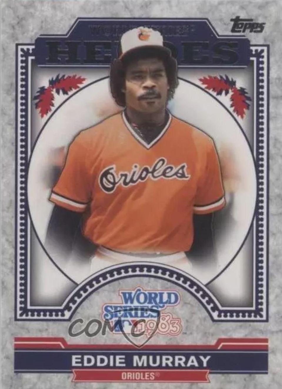 Eddie Murray #WSH-EM Baseball Cards 2014 Topps Chrome Update World Series Heroes