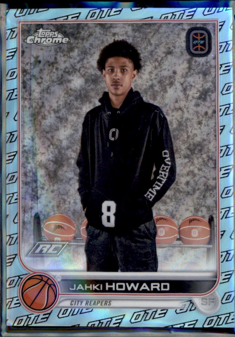 Jahki Howard #23 2022 Topps Chrome Ote Overtime Elite Basketball