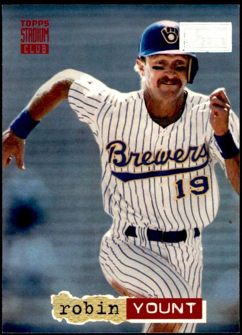 Robin Yount #1 Baseball Cards 1994 Stadium Club 1st Day Issue
