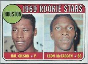 Astros 1969 Rookie Stars: Hal Gilson / Leon McFadden