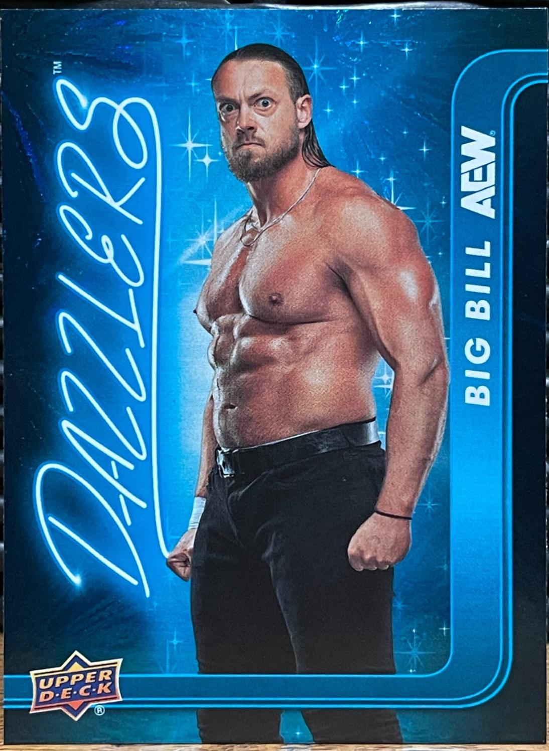 Big Bill #DZ-20 Wrestling Cards 2025 Upper Deck AEW Dazzlers Blue