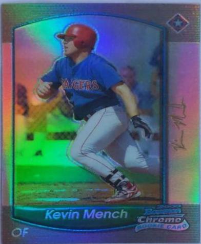 Kevin Mench [Refractor] #175