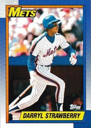 Darryl Strawberry #600 Baseball Cards 1990 Topps