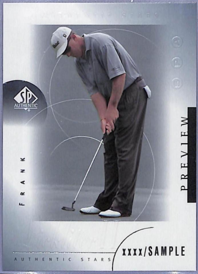Frank Lickliter II #25 2001 Upper Deck Sp Authentic Preview Golf
