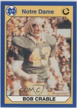 Bob Crable #20 Football Cards 1990 Notre Dame Collegiate Collection