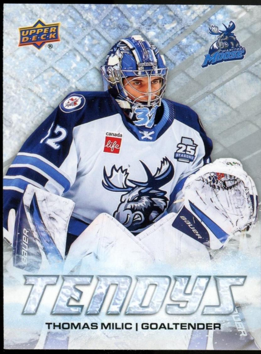 Thomas Milic #T-11 Hockey Cards 2024 Upper Deck AHL Tendys