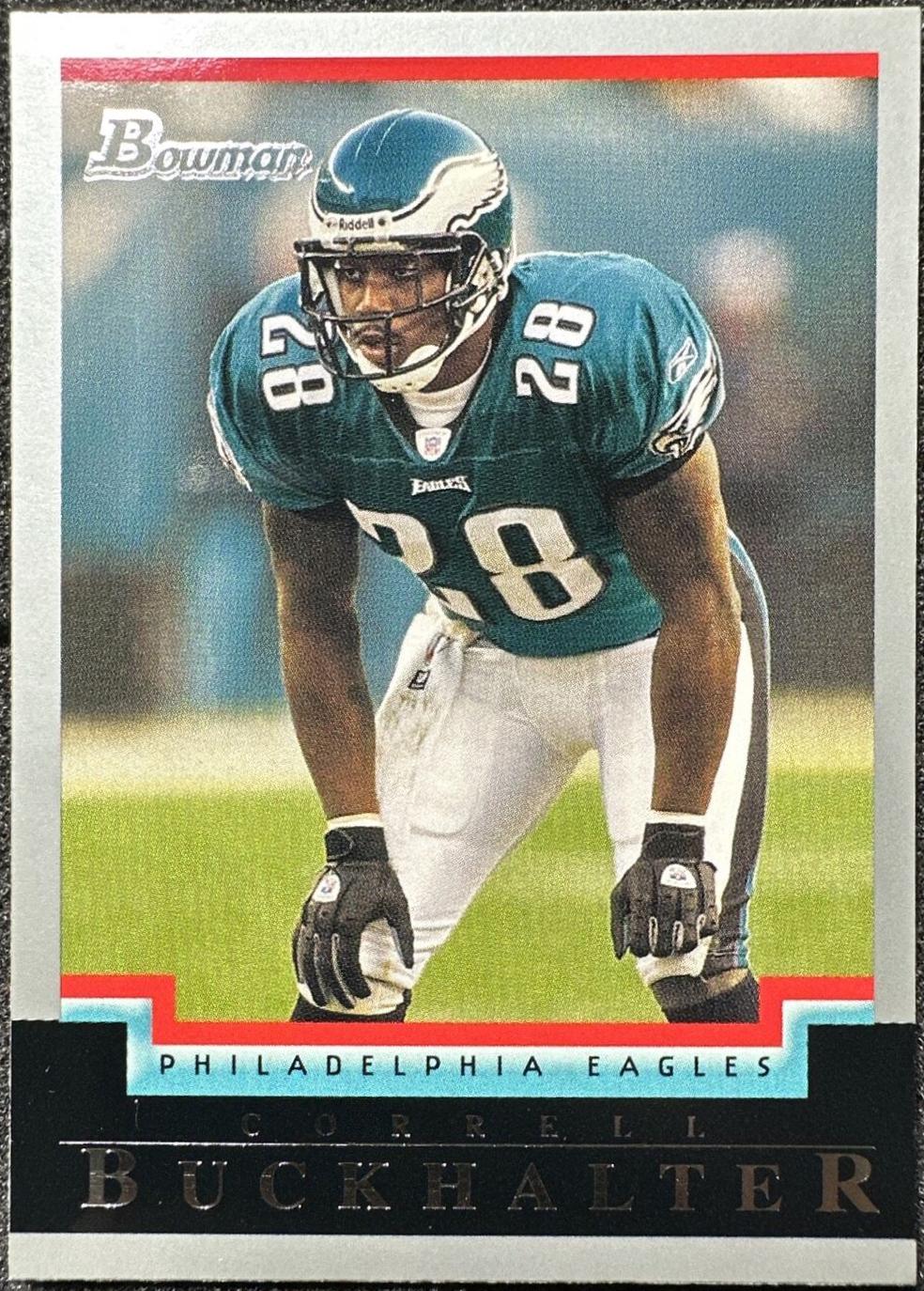 Correll Buckhalter #7 Football Cards 2004 Bowman