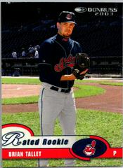 Brian Tallet #23 Baseball Cards 2003 Donruss Prices