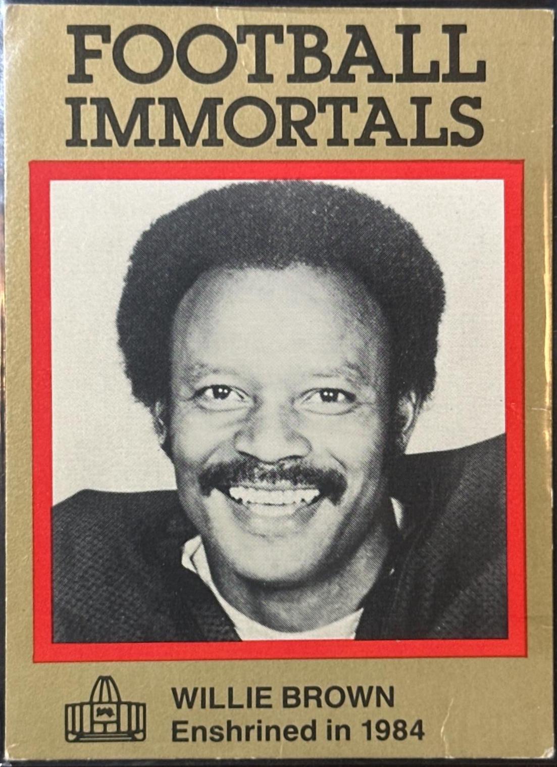 Willie Brown #35 Football Cards 1985 Football Immortals