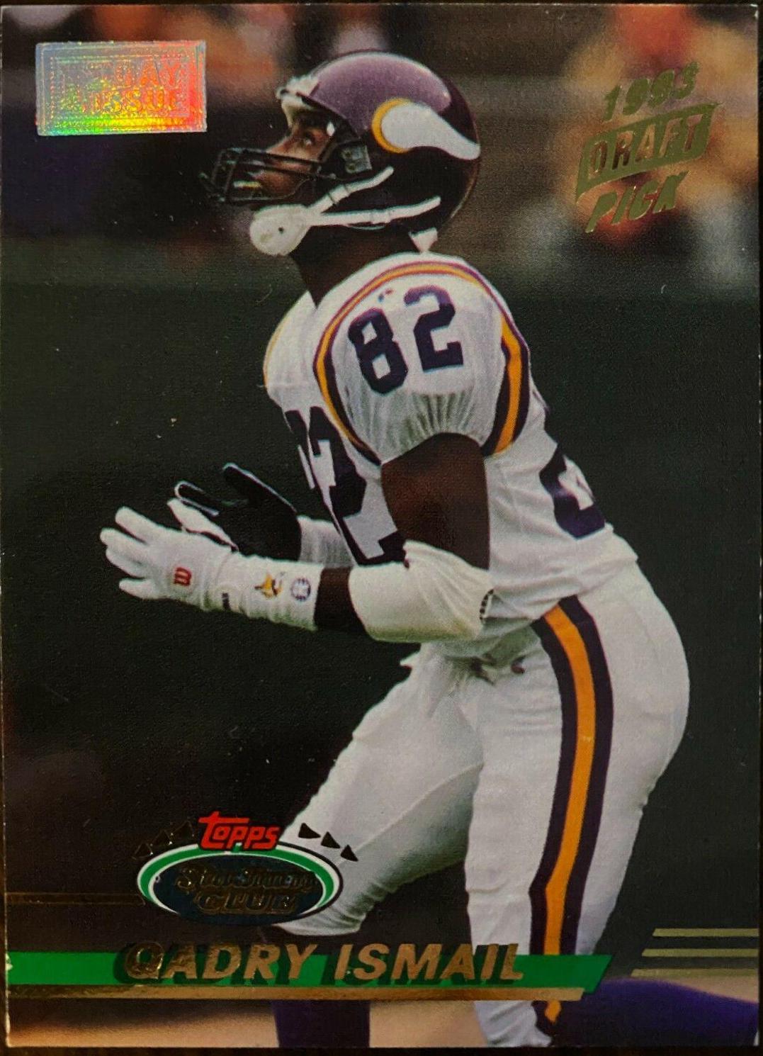 Qadry Ismail #526 Football Cards 1993 Stadium Club
