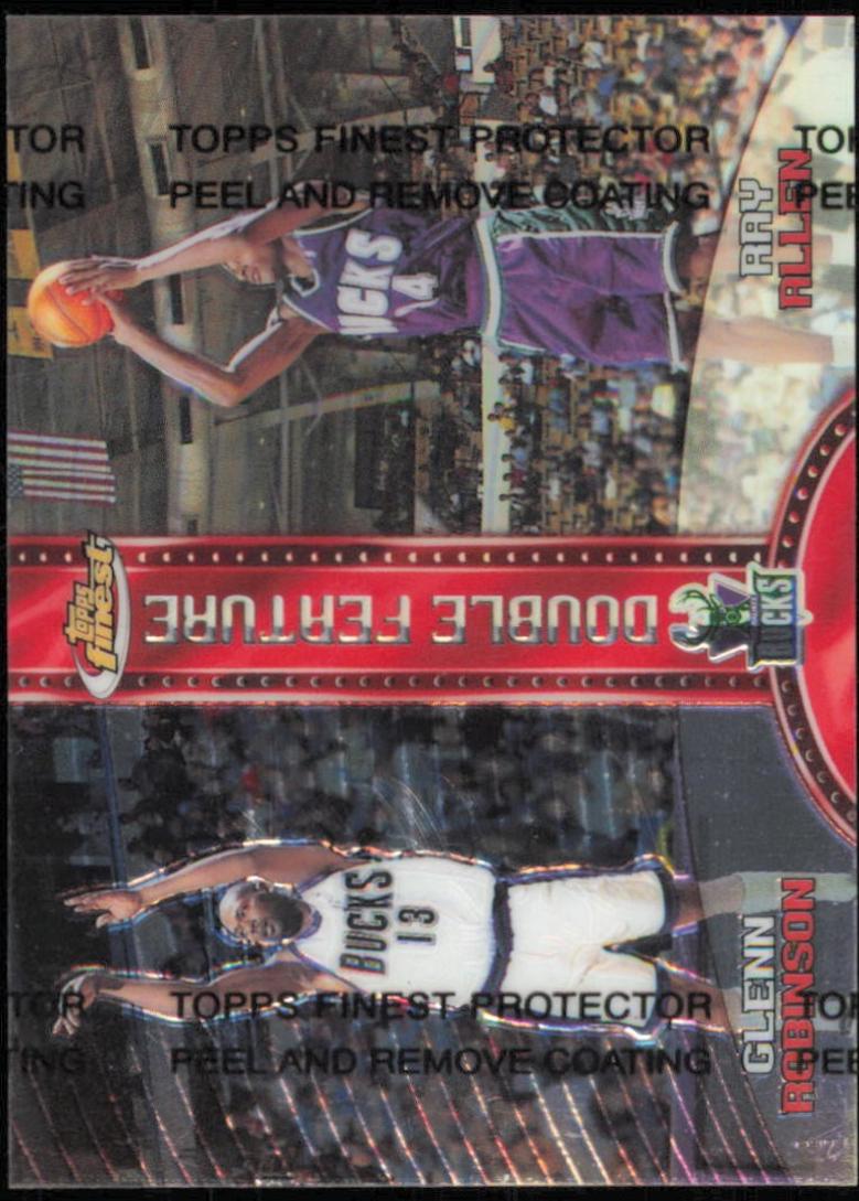 Glenn Robinson / Ray Allen