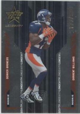 Darrent Williams #105 2005 Leaf Rookies & Stars Longevity Football