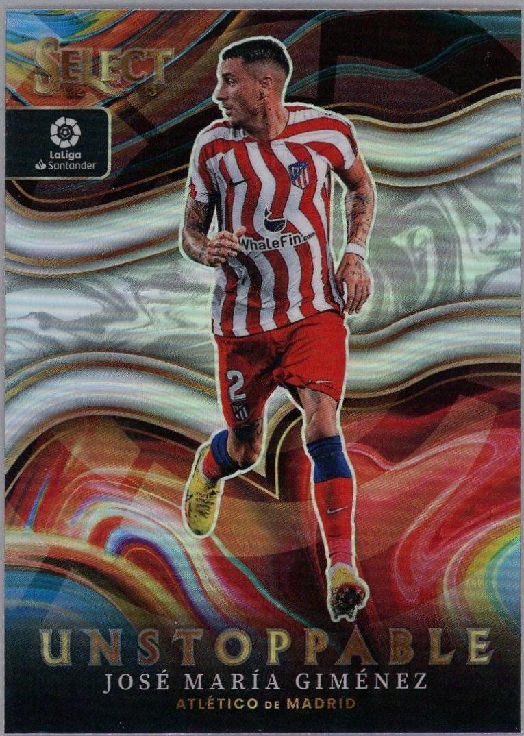 Jose Maria Gimenez #3 Soccer Cards 2022 Panini Select La Liga Unstoppable