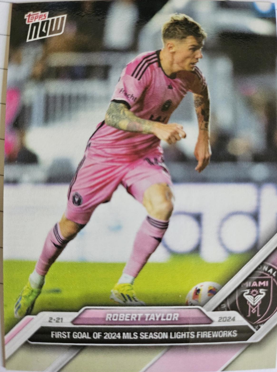 Robert Taylor #2 Soccer Cards 2024 Topps Now MLS