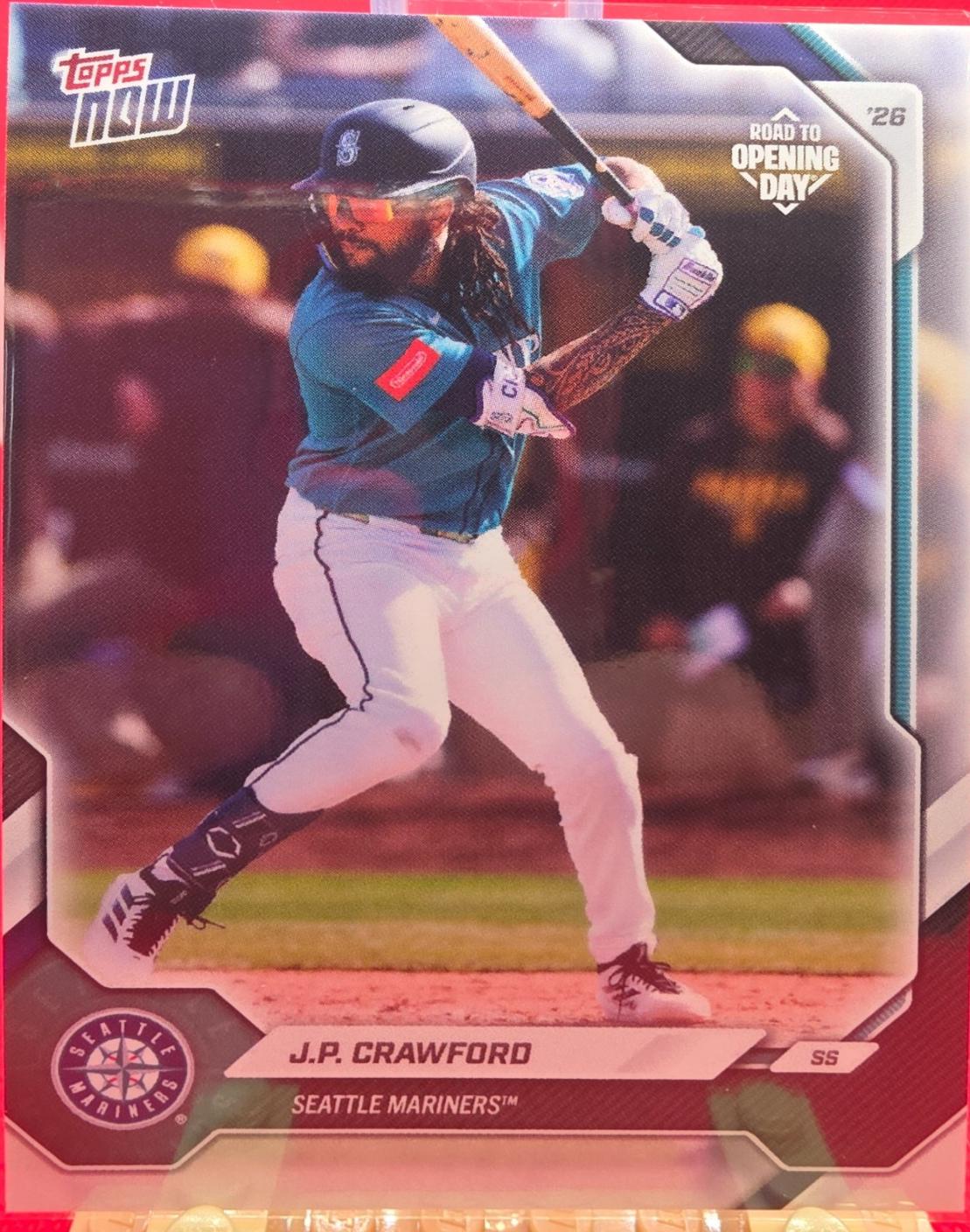 J.P. Crawford #OD-139 2026 Topps Now Road to Opening Day Baseball