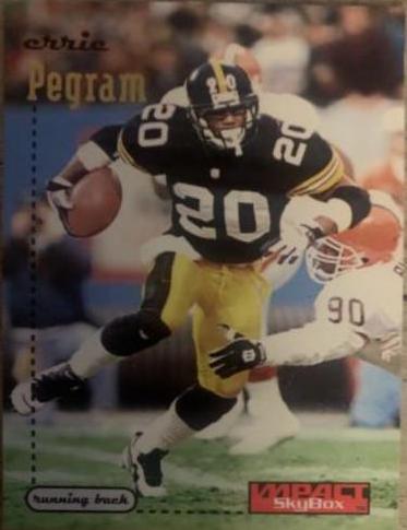 Erric Pegram #115 Football Cards 1996 Skybox Impact