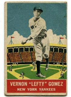 Vernon Lefty Gomez