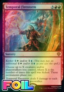 Temporal Firestorm