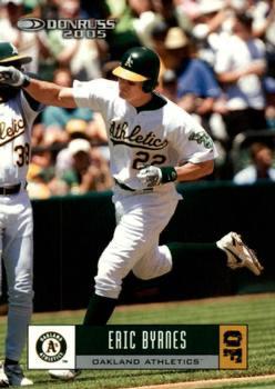 Eric Byrnes #283 Baseball Cards 2005 Donruss