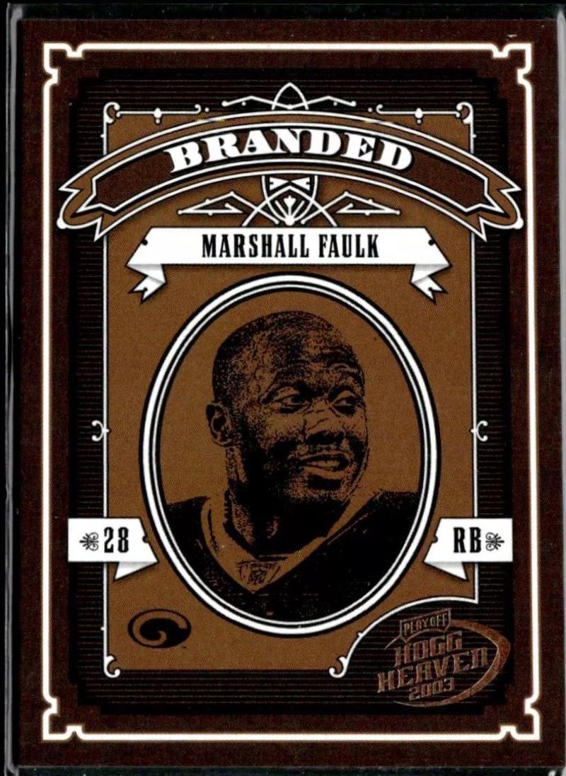 Marshall Faulk #B-12 Football Cards 2003 Playoff Hogg Heaven Branded
