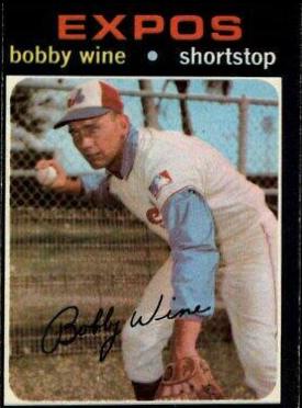 Bobby Wine #171 Baseball Cards 1971 O Pee Chee