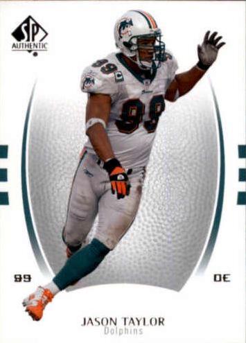 Jason Taylor #42 2007 Sp Authentic Football
