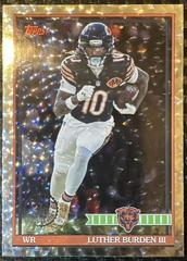 PSA/CGC Pop: Luther Burden III [Crackle Foil] #91TF-17 | 2026 Topps ...