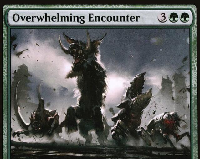 Overwhelming Encounter [Foil] #245
