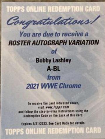 Bobby Lashley #A-BL Wrestling Cards 2021 Topps Chrome WWE Autographs