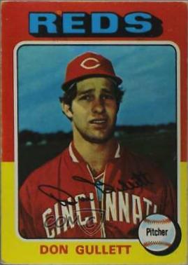 Don Gullett #65 Baseball Cards 1975 Topps
