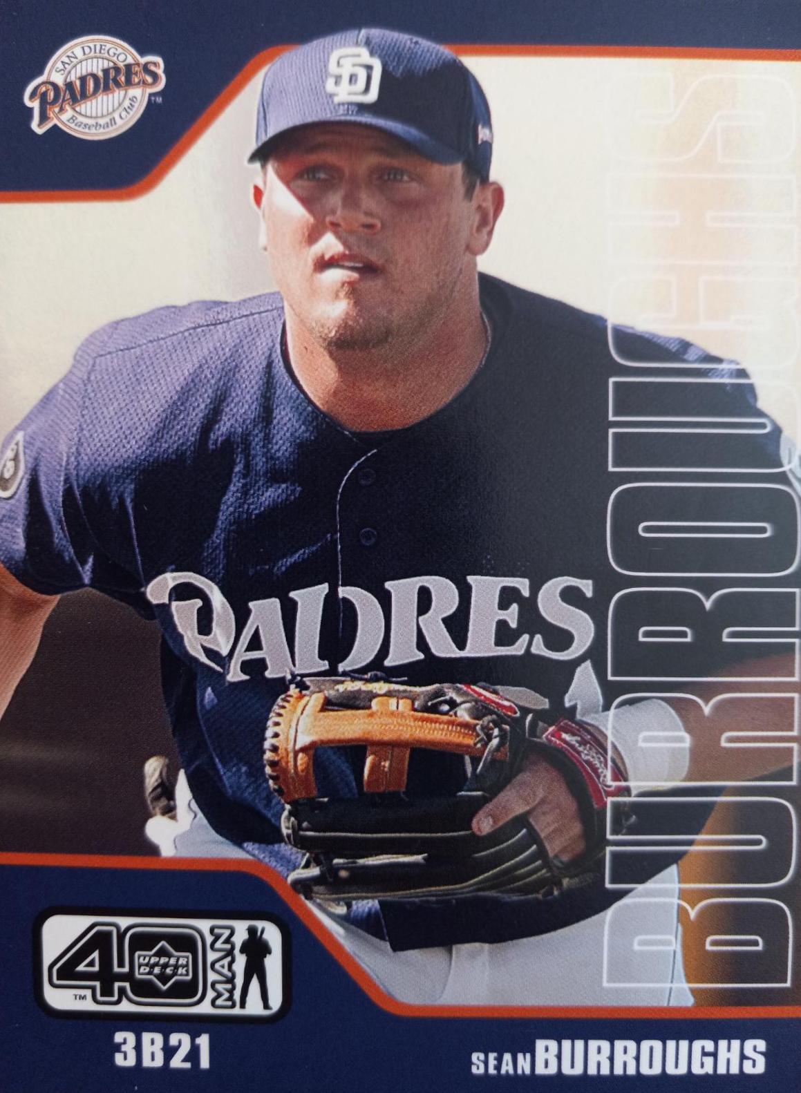 Sean Burroughs #845 Baseball Cards 2002 Upper Deck 40 Man